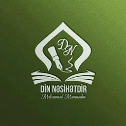 DİN NƏSİHƏTDİR
