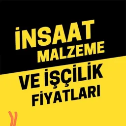 İNŞAAT MALZEME VE İŞÇİLİK FİYATLARI