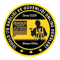 İSGOLD (İŞ SAĞLIĞI VE GÜVENLİĞİ ONLİNE DERSLER) 👉1.GRUP