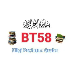 ( 🇹🇷 🇵🇸 ) 📚 BT58 Bilgi Paylaşım Grubu