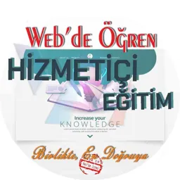 Hizmet İçi Eğitim Kurs ve Seminerleri - Web'de Öğren