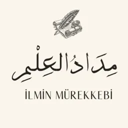 🖇 İLMİN MÜREKKEBİ 🖇