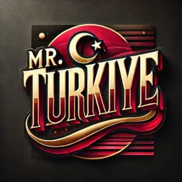 🇹🇷 Mr.Türkiye. آقای ترکیه