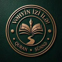 VƏHYİN İZİ İLƏ !