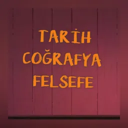Yks Tarih-Coğrafya-Felsefe